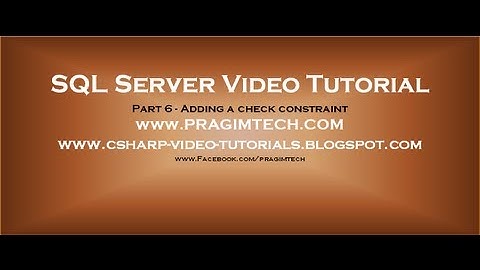 Adición de una restricción de comprobación - Parte 6