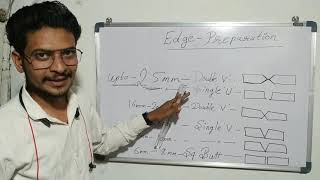 edge preparation in advanced welding process
