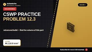 CSWP Practice paper- Problem 12.3 Fully Explained