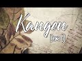 Dewa 19 - Kangen (Lirik Lagu)