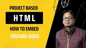 HTML Tutorial - 19 - HTML YouTube Embed Video