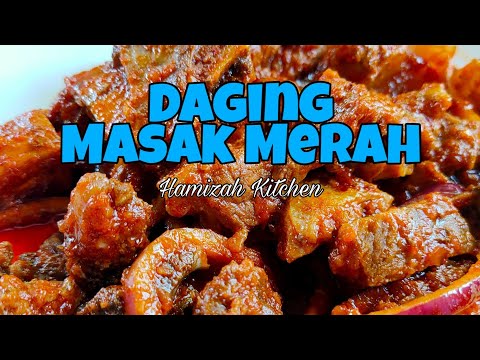 Menu Resepi Daging Masak Merah Sedap Dan Simple Cara Masak Yang Sedap