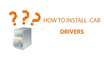 How To Install .CAB Drivers