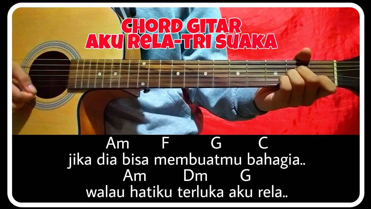 Chord gitar ku tak rela