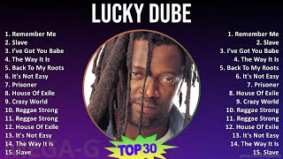 Lucky Dube 2024 MIX Best Songs - Remember Me, Slave, I've Got You Babe, The Way It Is