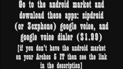 Make free unlimited calls with your Archos 5 IT or android phone