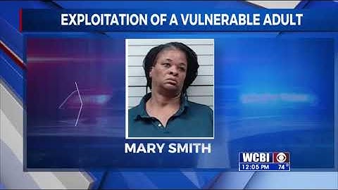 Tupelo Caregiver Accused of Exploitation of a Vulnerable Adult - 5/5/20