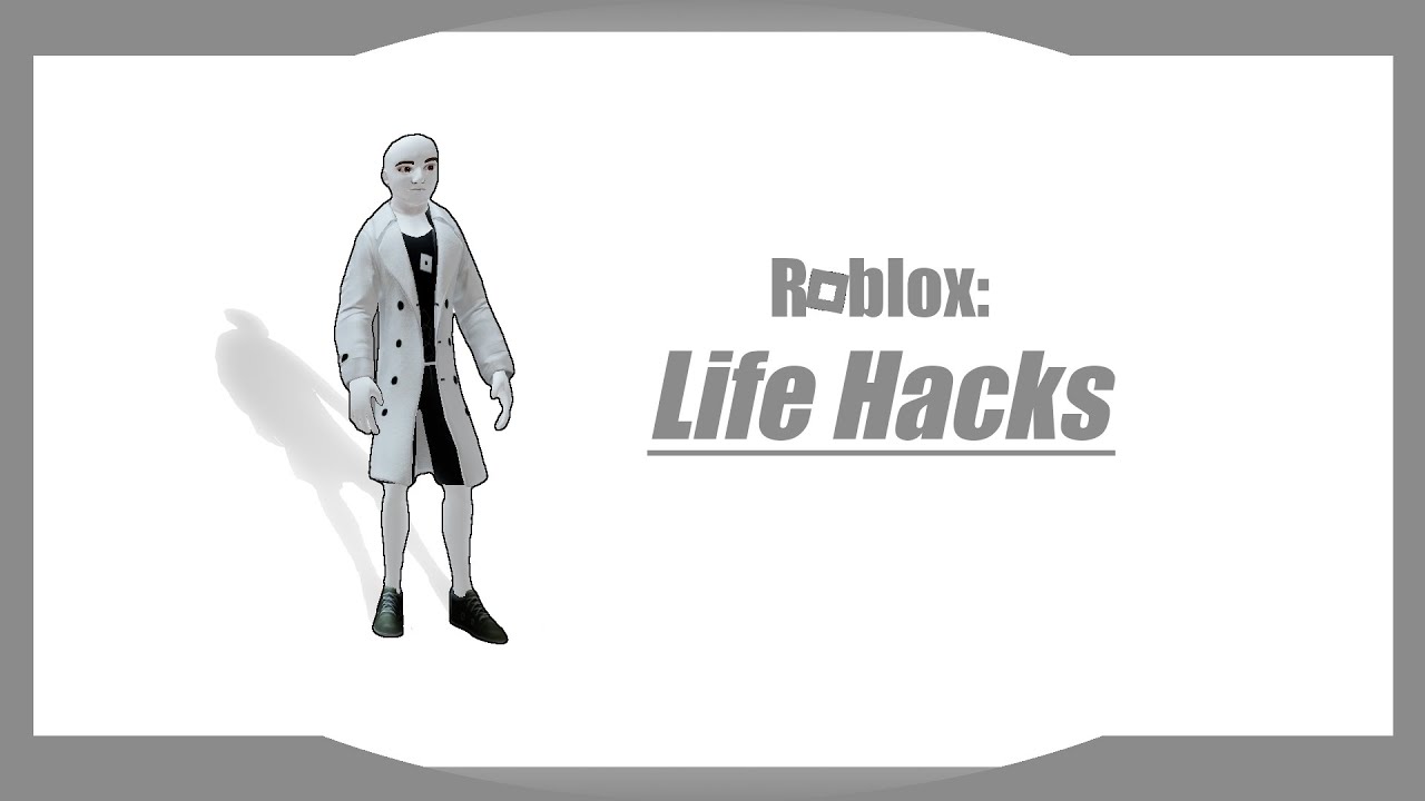 Roblox Life Hacks YouTube