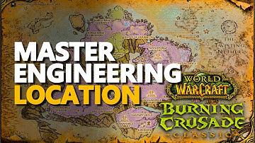 Master Engineering Trainer TBC Location WoW (Xyrol Netherstorm)