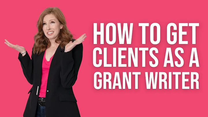 How to Get Clients as Grant Writing Consultant