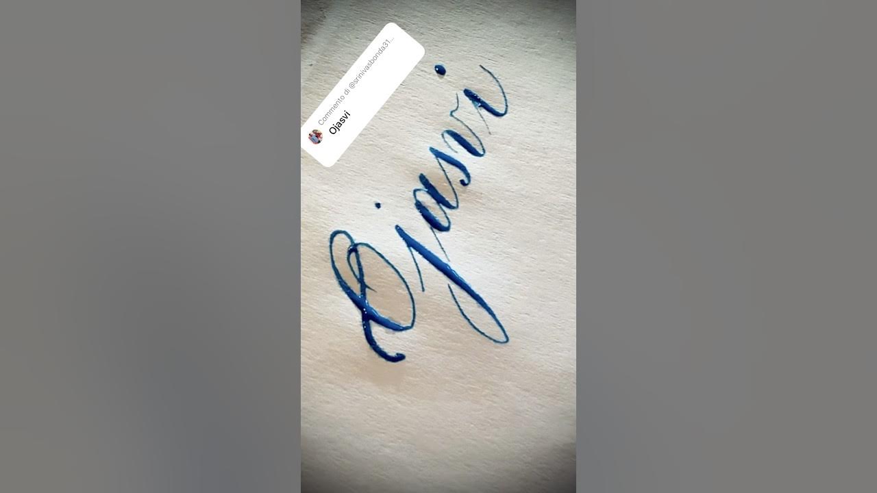 Copperplate calligraphy, tutorial how I write your name ojasvi YouTube
