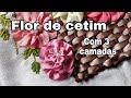 FLOR DE CETIM SIMPLES E FÁCIL.  FLOR DE CETIM EM TRÊS CAMADAS