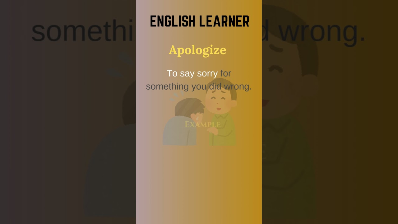 English Word - Apologize - Meaning With An Example  