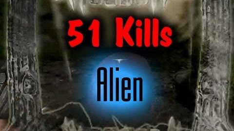 51 Kills with Alien Commentary - Alien vs Predator 2010 Multiplayer