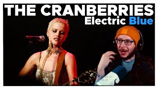 This voice is HAUNTING. The Cranberries - Electric Blue | REACTION