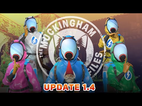 : The Muckingham Files 2 – Update 1.4 Trailer