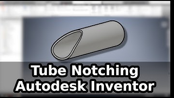Tube|Pipe notching in Autodesk Inventor