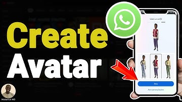 How to Create Avatar on WhatsApp - Full Guide