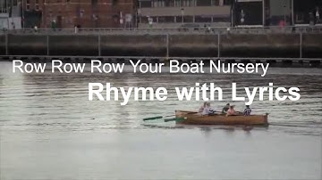 Row Row Row Your Boat Nursery Rhyme with Lyrics | Improve vocabulary