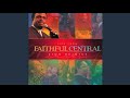 Zion Rejoice (featuring Erica Campbell) - Bishop Kenneth C Ulmer &amp; Faithful Central Church