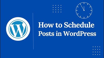How to Schedule Posts in WordPress ( Step-by-Step Tutorial)