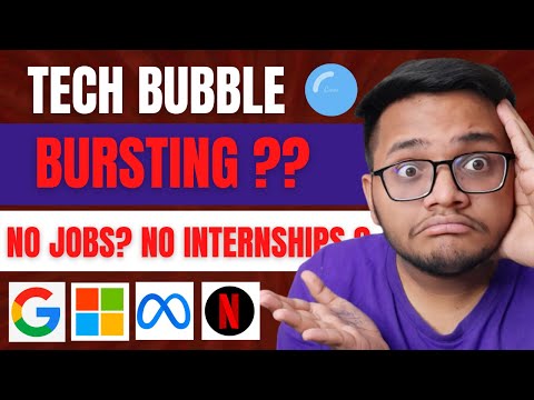 NO Jobs ? NO Internships ? in 2022 | Is the Tech Bubble Bursting 😱