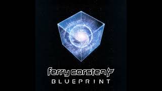 Ferry Corsten Pres Blueprint  Eternity original Mix