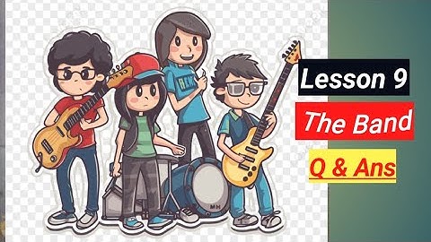 The Band | Oxford Reading Circle Class 4 | Question Answers