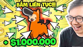 Bấm Vào Lạc Đà Quá Nhiều, Tôi Kiếm Được 1 Triệu Đô