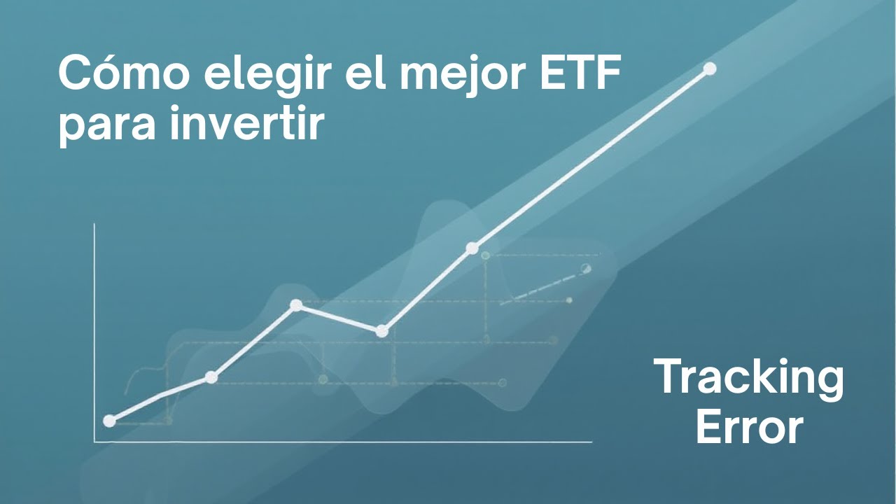 ¿Cómo saber si un ETF es bueno? - Tracking error