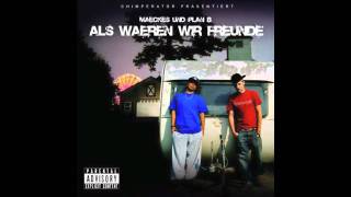 Maeckes Und Plan B -  Langweilig