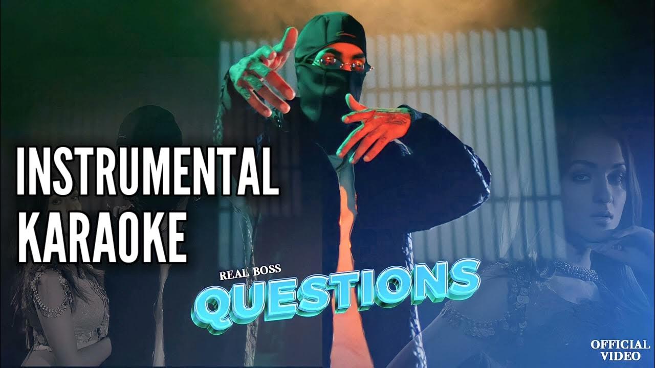 QUESTIONS Karaoke Instrumental REAL BOSS Latest Punjabi Songs 2023
