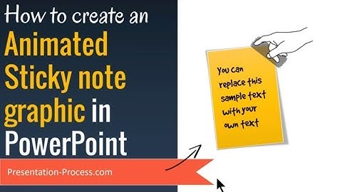 PowerPoint Graphic: Tutorial to Animate Sticky Note