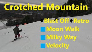 Ski Crotched Mountain - Summit - Blast Off - Retro - Moon Walk - Milky Way - Velocity - Jan 2025