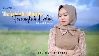 Teduhlah hujan teranglah kabut || Cover Iqlima Isharani 'Karya Andi Al-krienciehie'