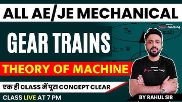 Theory of Machines | Gear Trains | Concept & Questions SSC JE Mechanical Engineering | Rahul Sir