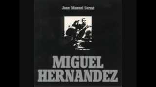 Joan Manuel Serrat - Miguel Hernández (1972) - 2. Elegía chords