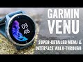 Garmin Venu User Interface & Menu Walk-Through