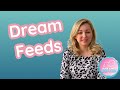 Dream feeding your baby. What are dream feeds, and how to do them?