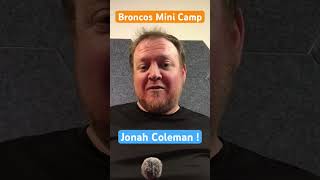 Broncos Mini Camp News #nfl