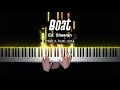 Ed Sheeran - Boat | Piano Cover by Pianella Piano