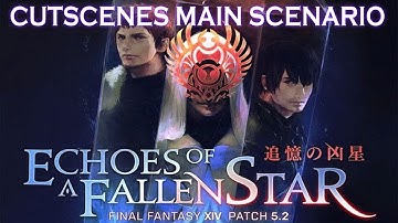 FFXIV Shadowbringers: 5.2 Main Scenario Cutscenes