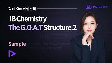 다니김(Dani Kim) 선생님의 IB Chemistry The G.O.A.T_Structure.2_Sample