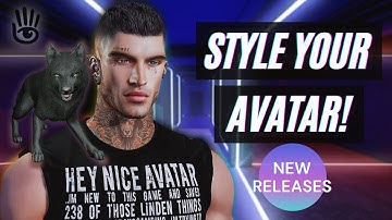 SECOND LIFE | Style your Avatar! | New Releases & FREE GIFTS