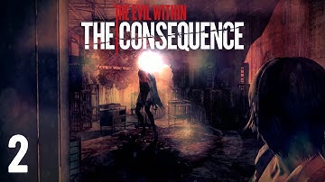 Chow Plays: The Evil Within: The Consequence | Part 2