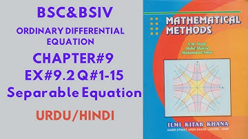 Chapter#9|Ex 9.2 Q#1-15|Mathematical Methods| Intro to Differential Equation| BSC&BSIV| Urdu/Hindi