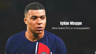 Kylian Mbappe: What makes him so unstoppable?