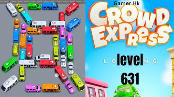 Crowd Express level 631 Walkthrough Solution 