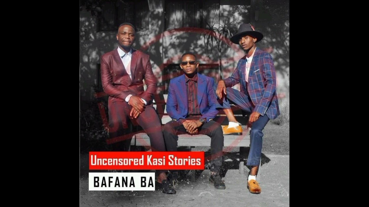 7 Bafana Ba   Nametso Uncensored Kasi Stories album