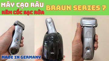 Máy cạo râu- Braun series 7, Kèm Cốc Sạc Rửa, Made In Germany - Dũng Hàng Nhật